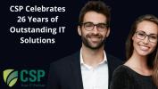 CSP Celebrates 26 Years of Outstanding IT Solutions