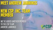 Welcome Andrew Jannings To The CSP, Inc. Team